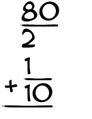 What is 80/2 + 1/10?