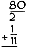 What is 80/2 + 1/11?
