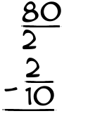 What is 80/2 - 2/10?