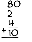 What is 80/2 + 4/10?