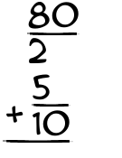 What is 80/2 + 5/10?
