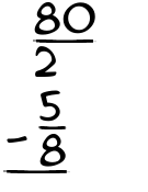 What is 80/2 - 5/8?