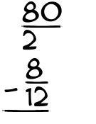 What is 80/2 - 8/12?