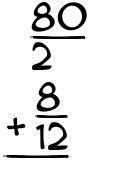 What is 80/2 + 8/12?