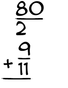 What is 80/2 + 9/11?