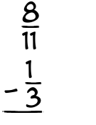 What is 8/11 - 1/3?