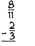 What is 8/11 - 2/3?