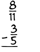 What is 8/11 - 3/5?