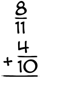 What is 8/11 + 4/10?