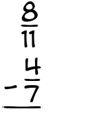 What is 8/11 - 4/7?