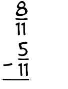 What is 8/11 - 5/11?