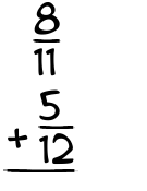 What is 8/11 + 5/12?