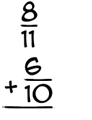 What is 8/11 + 6/10?