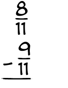 What is 8/11 - 9/11?