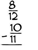 What is 8/12 - 10/11?