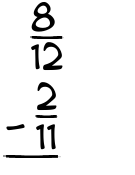 What is 8/12 - 2/11?