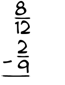 What is 8/12 - 2/9?