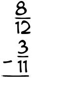 What is 8/12 - 3/11?