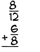 What is 8/12 + 6/8?