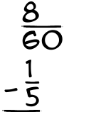What is 8/60 - 1/5?