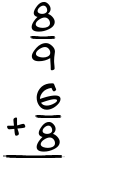 What is 8/9 + 6/8?