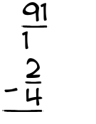 What is 91/1 - 2/4?