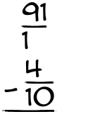 What is 91/1 - 4/10?
