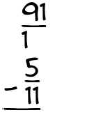 What is 91/1 - 5/11?