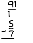What is 91/1 - 5/7?