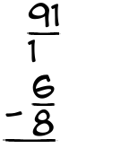 What is 91/1 - 6/8?