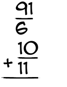 What is 91/6 + 10/11?