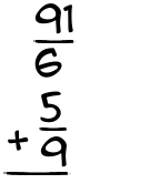 What is 91/6 + 5/9?
