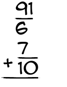 What is 91/6 + 7/10?