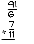 What is 91/6 + 7/11?