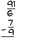 What is 91/6 - 7/9?