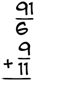 What is 91/6 + 9/11?