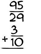 What is 95/29 + 3/10?