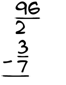 What is 96/2 - 3/7?