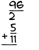 What is 96/2 + 5/11?
