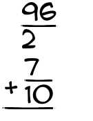 What is 96/2 + 7/10?
