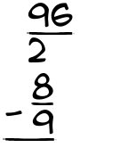 What is 96/2 - 8/9?