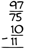 What is 97/75 - 10/11?