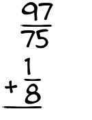 What is 97/75 + 1/8?