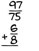 What is 97/75 + 6/8?