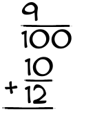 What is 9/100 + 10/12?