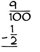 What is 9/100 - 1/2?