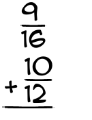 What is 9/16 + 10/12?