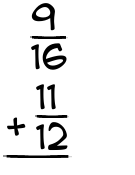 What is 9/16 + 11/12?