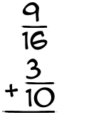 What is 9/16 + 3/10?