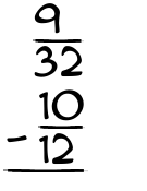 What is 9/32 - 10/12?